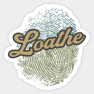 Loathe Fingerprint Sticker